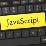 Javascript入門編~作れるアプリやサービス、メリットを紹介